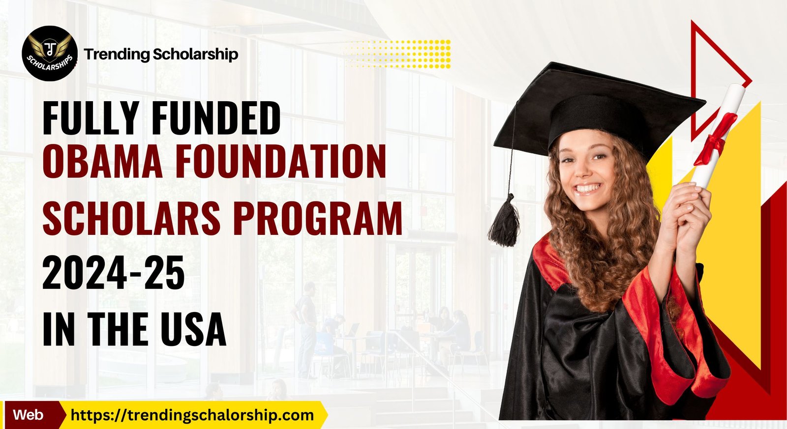 Obama Foundation Scholars Program 2024-2025 in the USA