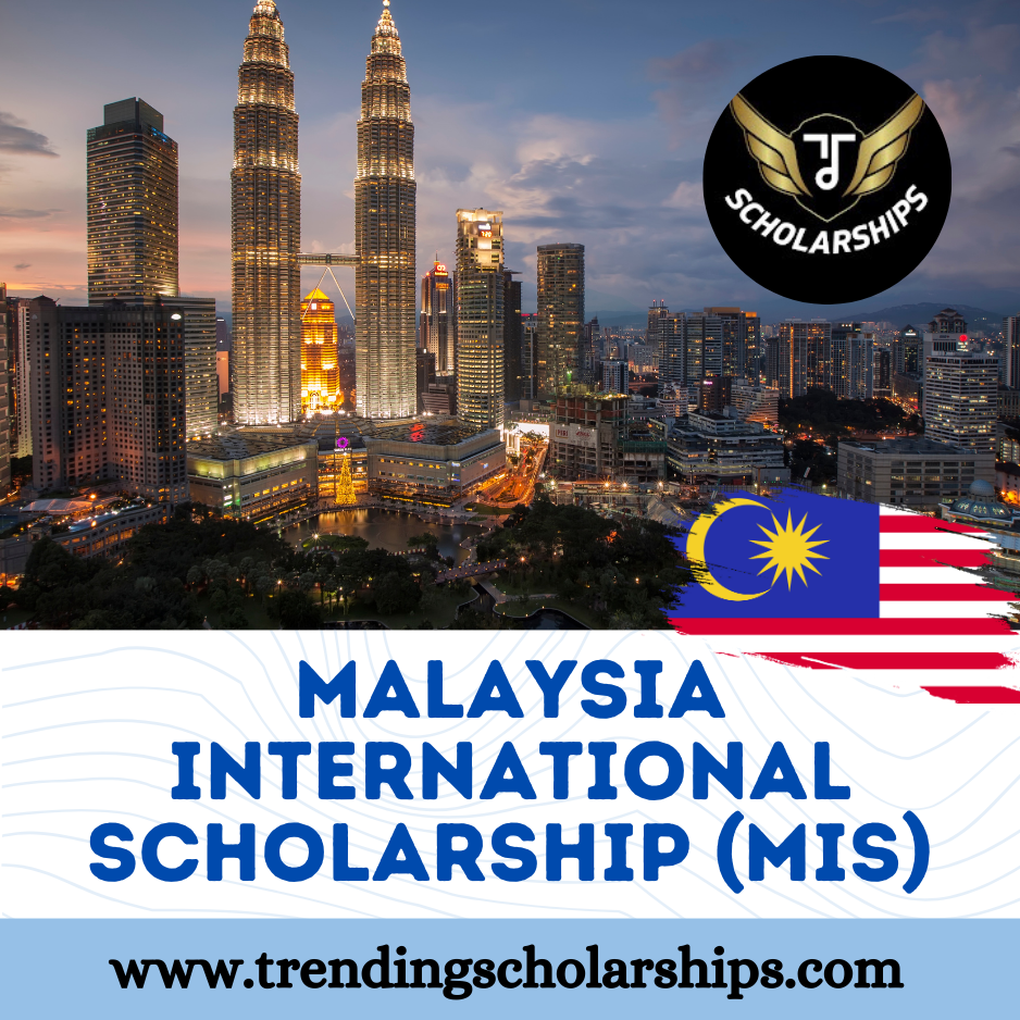 Malaysia International Scholarship (MIS)