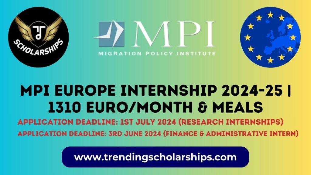 MPI Europe Internship 2024-25 | 1310 Euro/Month & Meals
